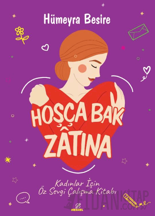 Hoşça Bak Zatına Hümeyra Besire