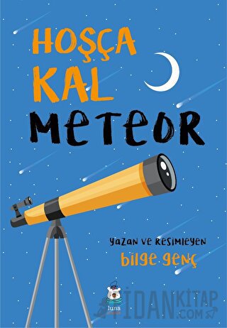 Hoşça Kal Meteor