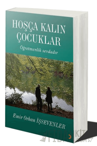 Hoşça Kalın Çocuklar