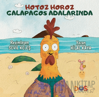Hotoz Horoz Galapagos Adalarında