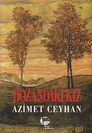 Hozandaki Kız