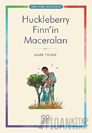 Huckleberry Finn’in Maceraları Mark Twain