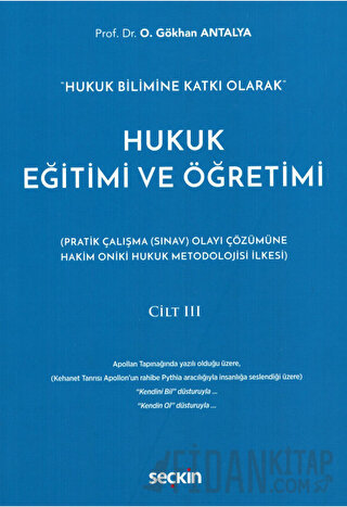 Hukuk Eğitimi ve Öğretimi Cilt III
