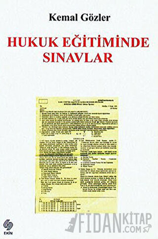 Hukuk Eğitiminde Sınavlar Kemal Gözler