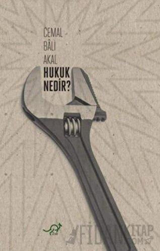 Hukuk Nedir?