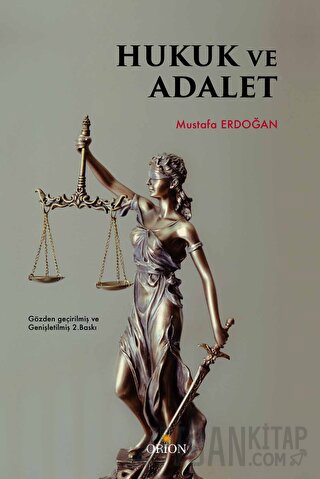Hukuk ve Adalet Mustafa Erdoğan