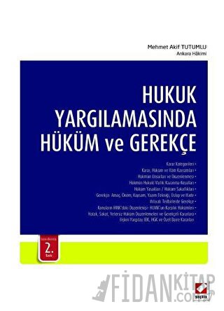 Hukuk Yargılamasında Hüküm ve Gerekçe (Ciltli)