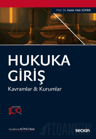 Hukuka Giriş Kavramlar & Kurumlar Haluk Hadi Sümer