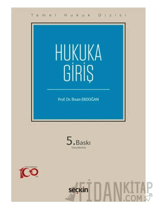 Temel Hukuk DizisiHukuka Giriş (THD) İhsan Erdoğan