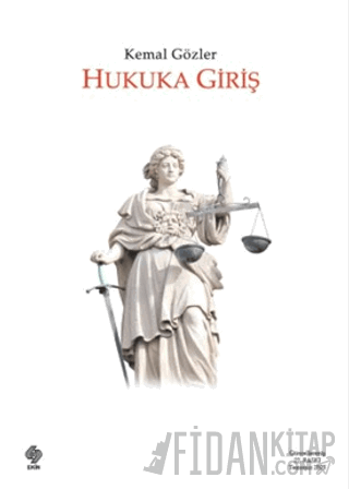 Hukuka Giriş Kemal Gözler