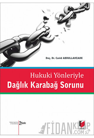 Hukuki Yönleriyle Dağlık Karabağ Sorunu Cavid Abdullahzade