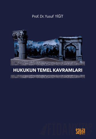Hukukun Temel Kavramları Yusuf Yiğit