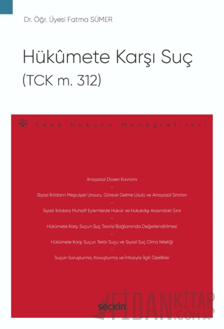 Hükumete Karşı Suç (TCK m. 312)