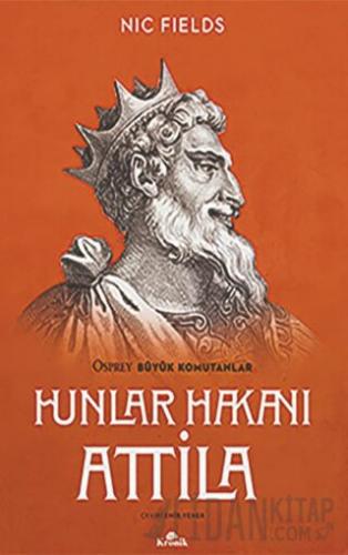 Hunlar Hakanı Attila