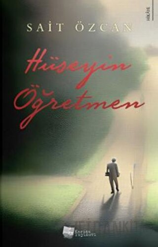 Hüseyin Öğretmen Sait Özcan