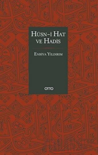 Hüsn-i Hat ve Hadis (Ciltli)