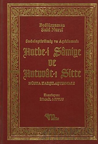 Hutbe-i Şamiye ve Hutuvat-ı Sitte (Ciltli)