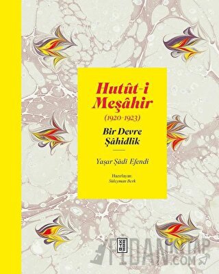 Hutüt-i Meşahir (1920-1923)