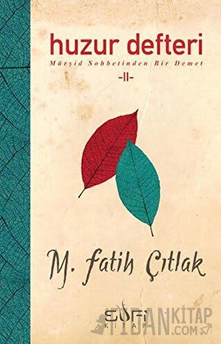 Huzur Defteri 2