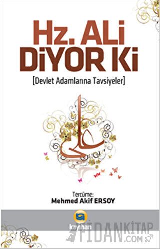 Hz. Ali Diyor Ki