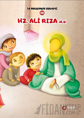 Hz. Ali Rıza (A.S.) - 14 Masumun Hayatı (10) Zehra Abdi