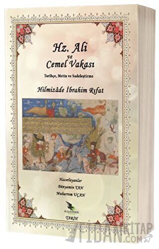 Hz. Ali ve Cemel Vakası Tarihçe, Metin ve Sadeleştirme