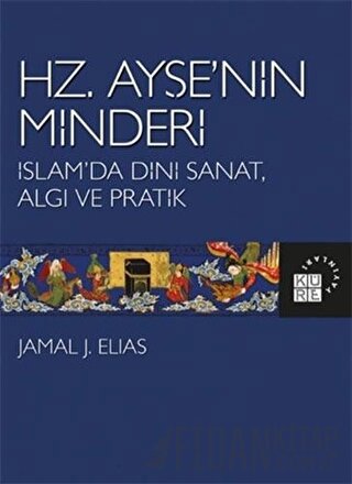 Hz. Ayşe’nin Minderi