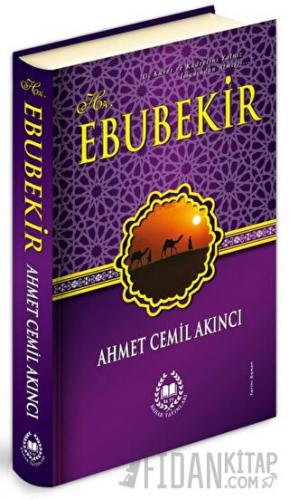 Hz. Ebubekir (Ciltli)