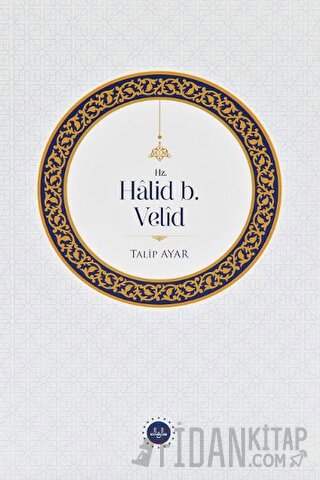Hz. Halid b. Velid