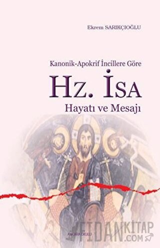 Hz. İsa Hayatı ve Mesajı