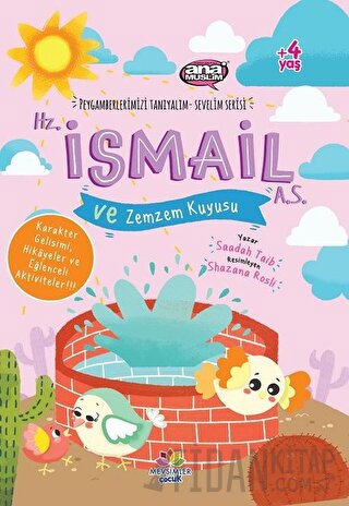 Hz. İsmail (a.s) ve Zemzem Kuyusu - Peygamberlerimizi Tanıyalım Sevelim Serisi 4