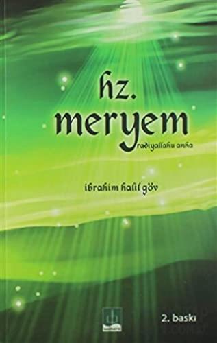 Hz. Meryem (Radiyallahu Anha)