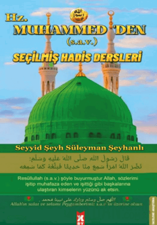 Hz. Muhammed’den Seçilmiş Hadis Dersleri
