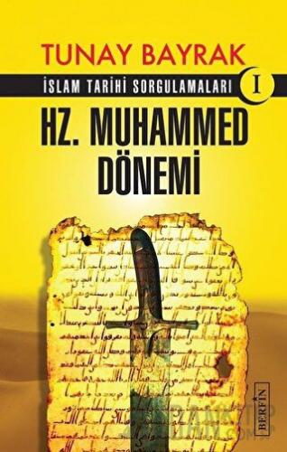 Hz. Muhammed Dönemi