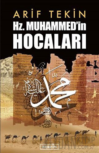 Hz. Muhammed’in Hocaları