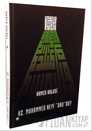 Hz. Muhammed Neyi 'Oku'du