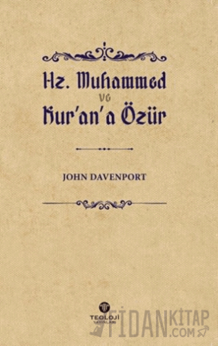 Hz. Muhammed ve Kur'an'a Özür John Davenport