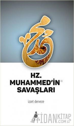 Hz. Muhammed'in Savaşları