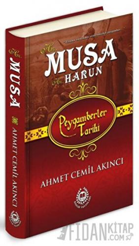 Hz. Musa - Hz. Harun (Ciltli)