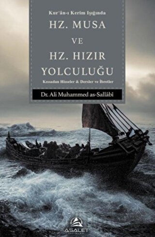 Hz. Musa ve Hz. Hızır Yolculuğu Ali Muhammed as-Sallabi