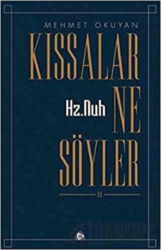 Hz.Nuh Kıssalar Ne Söyler 2