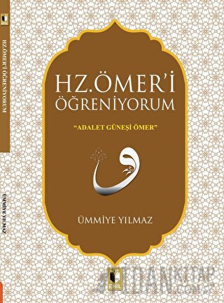 Hz. Ömer'i Öğreniyorum