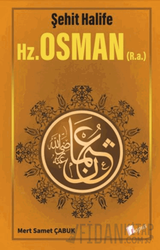 Hz. Osman (R.a.) Mert Samet Çabuk