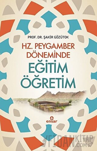 Hz. Peygamber Döneminde Eğitim Öğretim