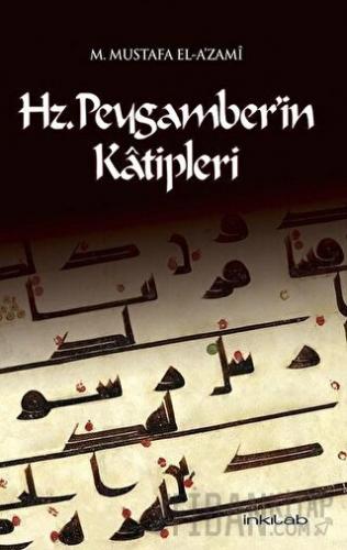 Hz. Peygamber’in Katipleri