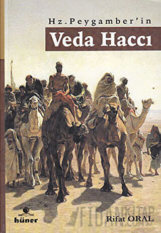 Hz. Peygamber’in Veda Haccı