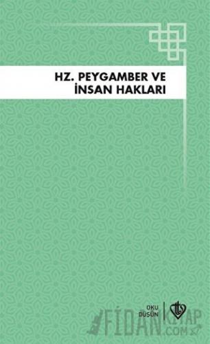 Hz. Peygamber ve İnsan Hakları