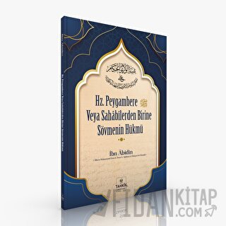 Hz. Peygambere Veya Sahabilerden Birine Sövmenin Hükmü