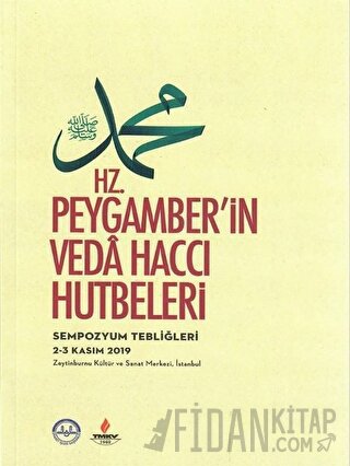 Hz. Peygamber'in Veda Haccı Hutbeleri