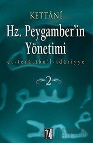 Hz. Peygamberin Yönetimi (2 Cilt Takım) (Ciltli)